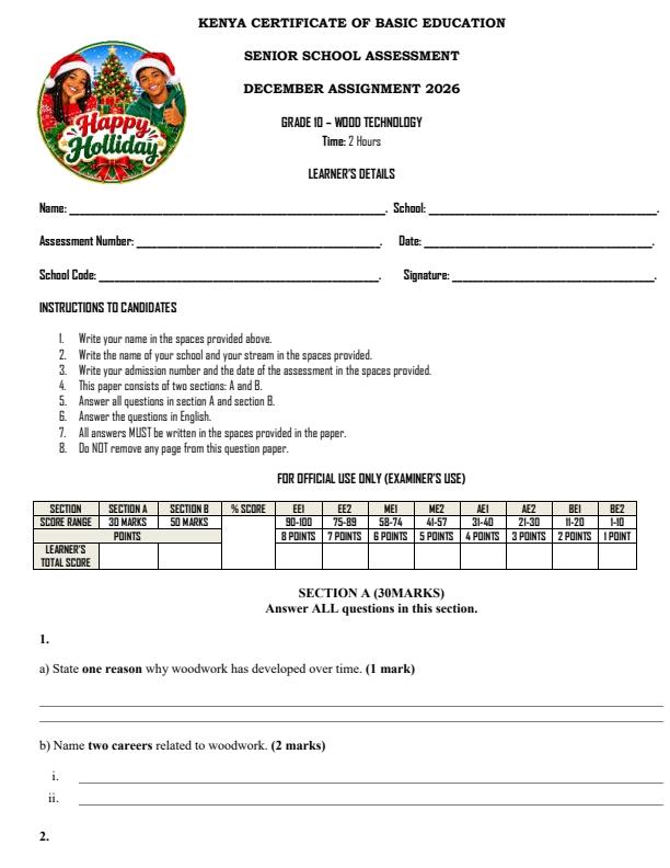 Page 1 – Grade 10 Wood Technology December 2026 Holiday Assignment – Kenyaplex
