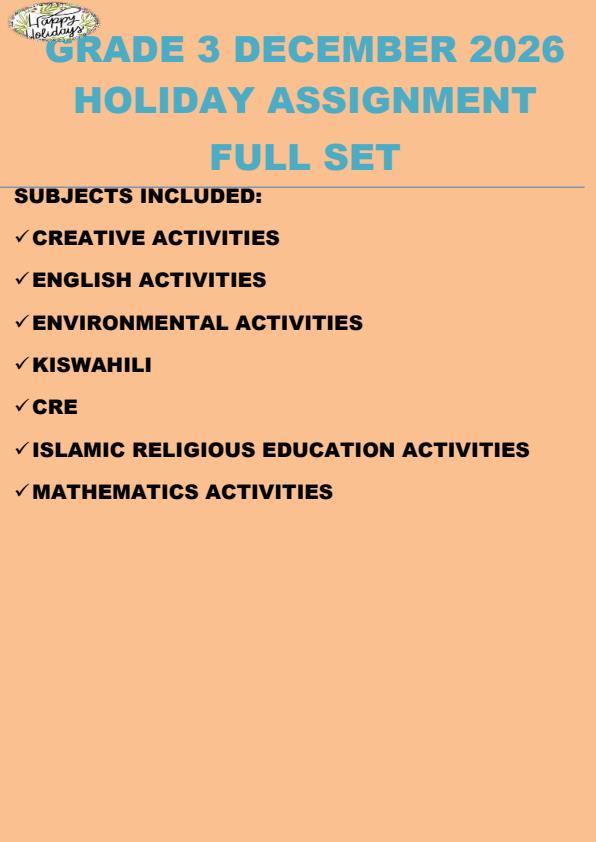 Page 1 – Grade 3 December 2026 Holiday Assignment - Full Set – Kenyaplex
