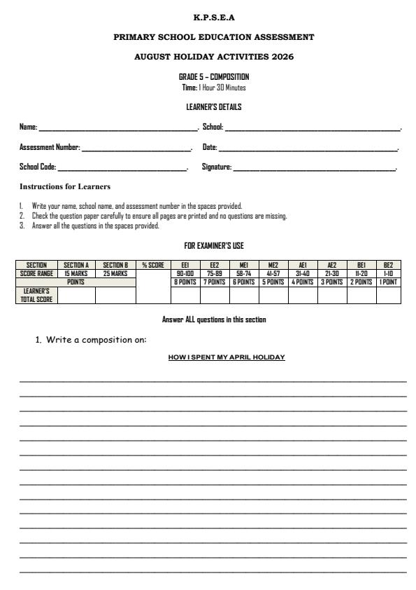 Page 1 – Grade 5 English - Composition August 2026 Holiday Assignment – Kenyaplex