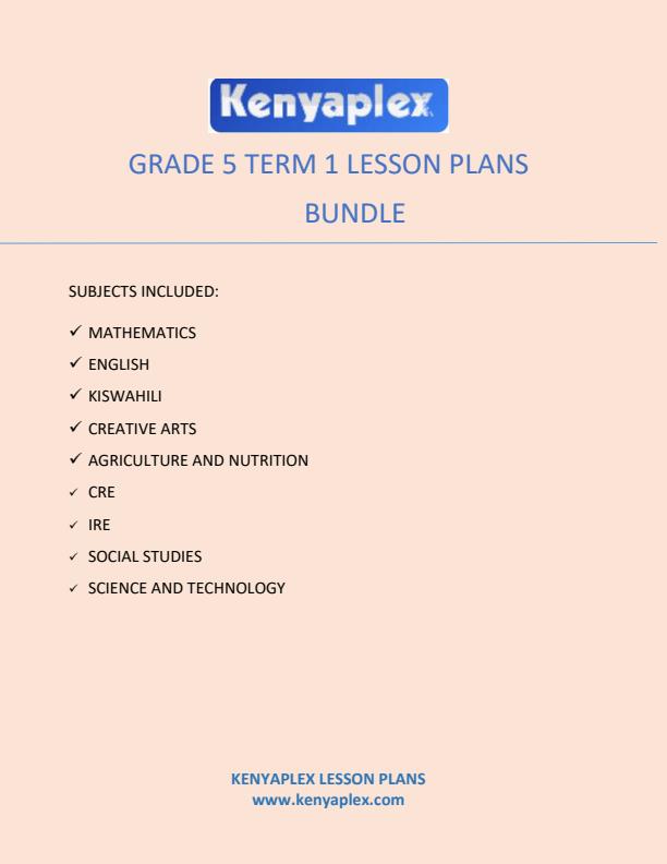 Page 1 – Grade 5 Term 1 Lesson Plans for all Subjects (Bundle) – Kenyaplex