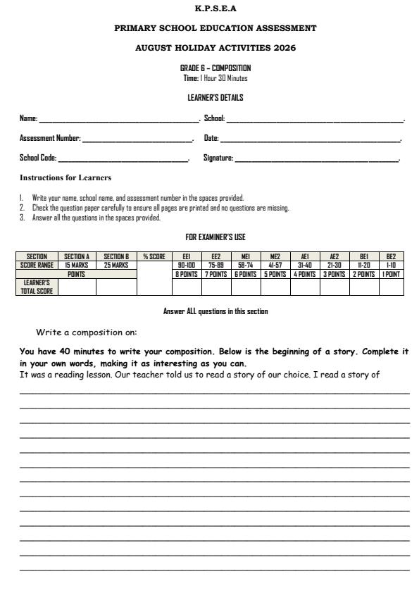 Page 1 – Grade 6 English - Composition August 2026 Holiday Assignment – Kenyaplex