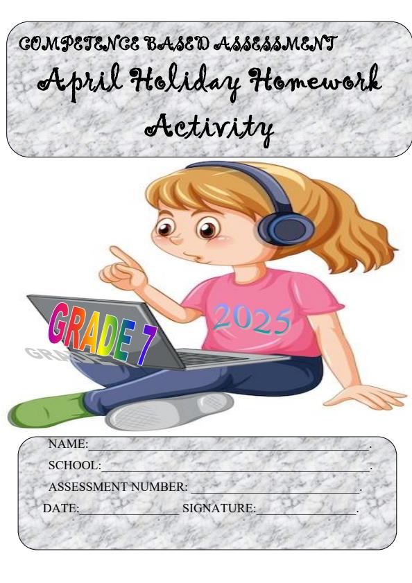 Page 1 – Grade 7 April 2025 Holiday Assignments - Set – Kenyaplex