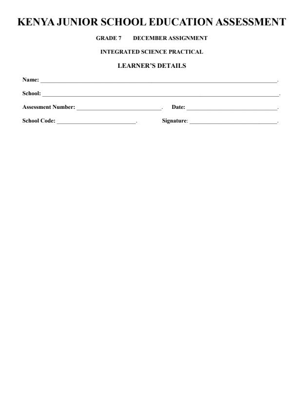 Page 1 – Grade 7 Integrated Science Practical December 2026 Holiday Assignment – Kenyaplex