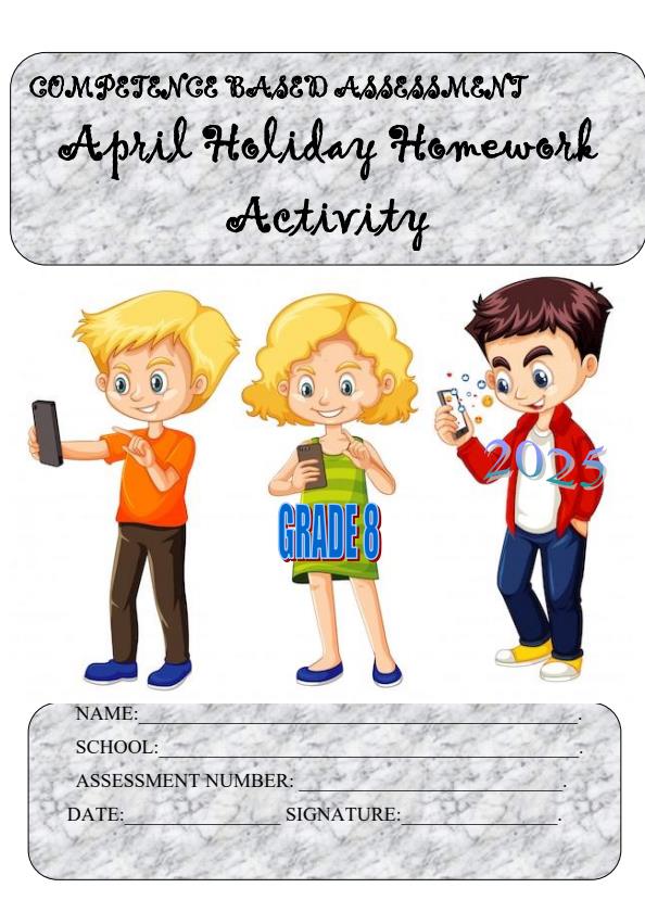 Page 1 – Grade 8 April 2025 Holiday Assignments - Set – Kenyaplex