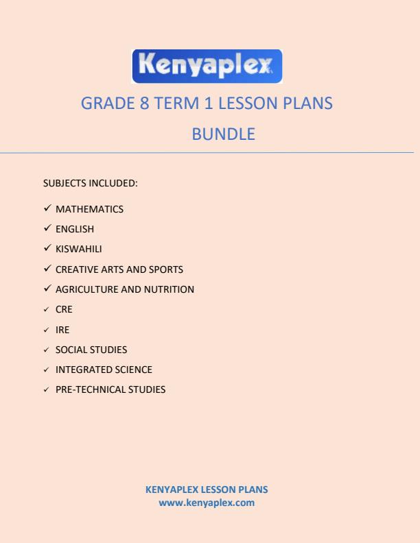 Page 1 – Grade 8 Term 1 Lesson Plans for all Subjects (Bundle) – Kenyaplex