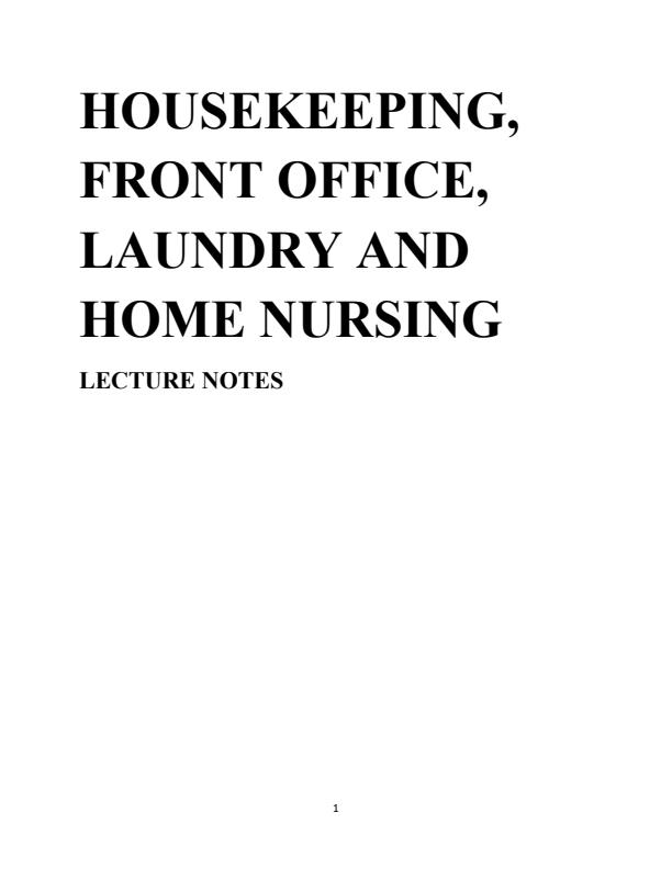 Page 1 – Housekeeping, Front Office, Laundry and Home Nursing Notes – Kenyaplex
