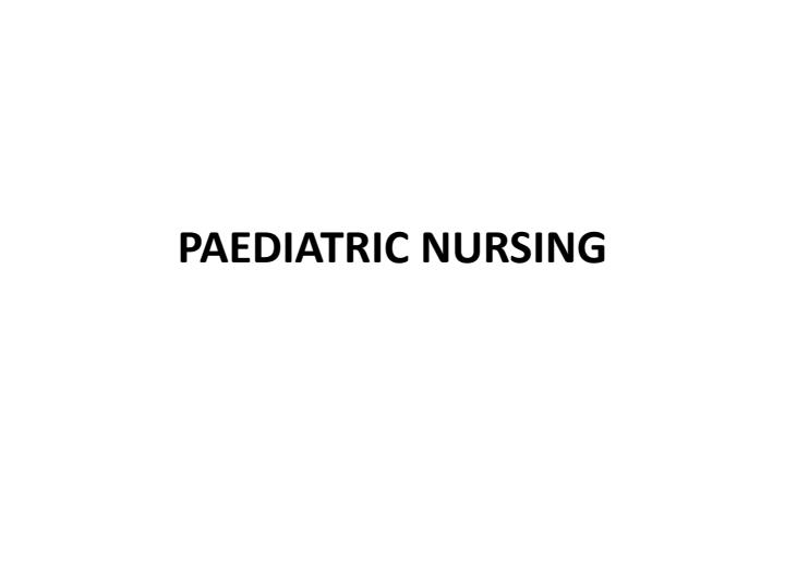 Introduction-to-Paediatric-Nursing-Notes_13004_0.jpg