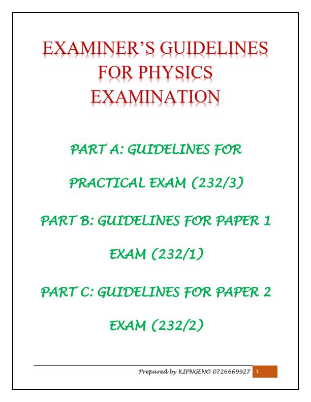 KCSE Physics Paper 1, 2 and 3 Examiner's Guidelines 12394