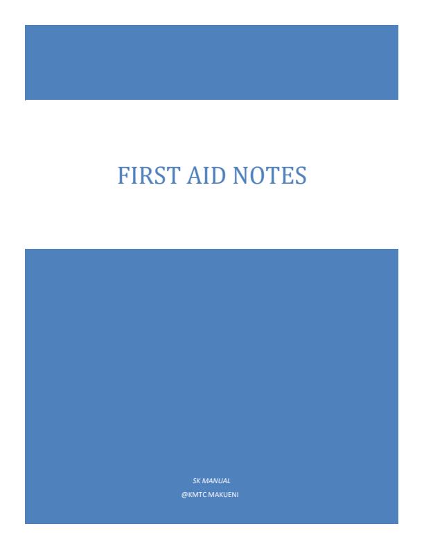 Page 1 – KMTC First Aids Notes – Kenyaplex