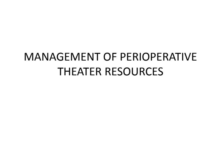 Page 1 – Management of Perioperative Theatre Resources: Critical and Creative Thinking Notes – Kenyaplex