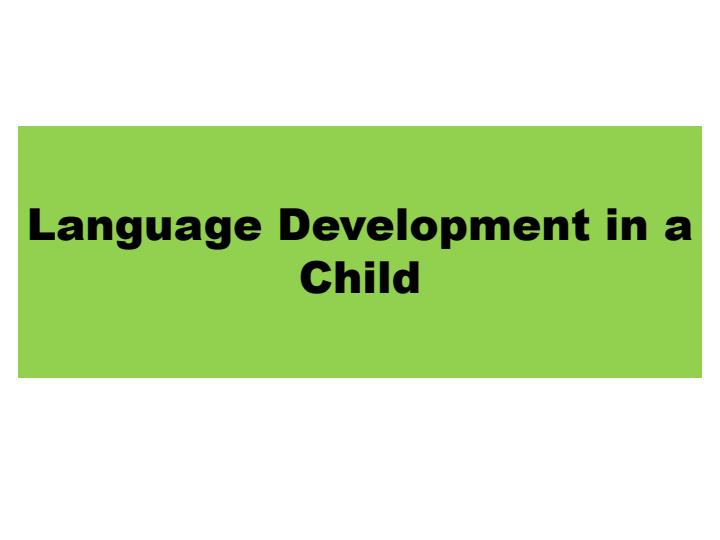 Page 1 – Notes on Language Development in a Child – Kenyaplex