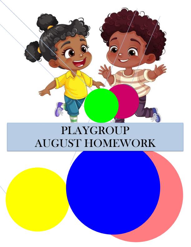 Page 1 – Play Group August 2025 Holiday Assignments - Set – Kenyaplex