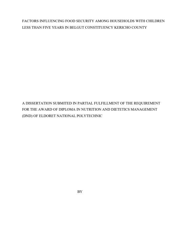 Page 1 – Research: Factors influencing food security among households with children less than five years in Belgut constituency, Kericho county – Kenyaplex