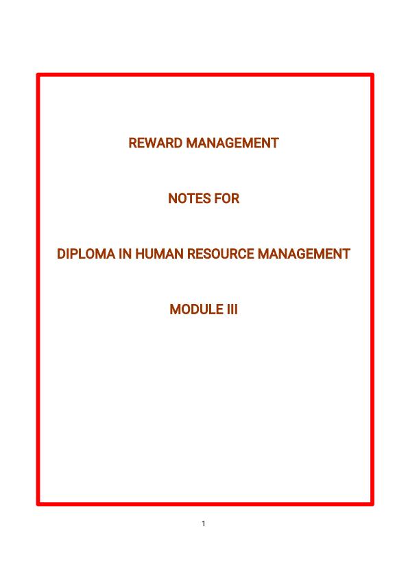 Page 1 – Reward Management Notes For Diploma in Human Resource Management Module III – Kenyaplex