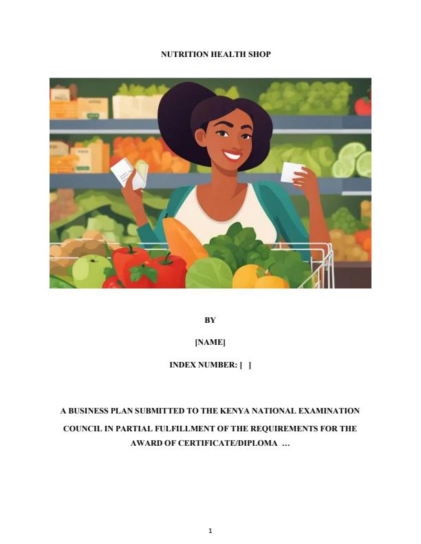 Page 1 – Sample Health and Nutrition Shop Business Plan – Kenyaplex
