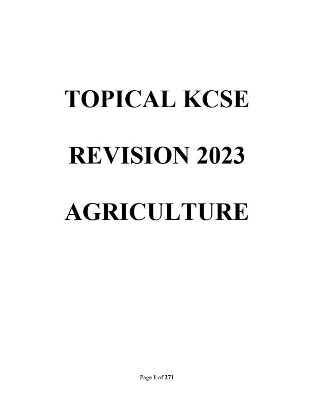 Page 1 – Topical Revision Agriculture Form 1 to Form 4: Questions and Answers – Kenyaplex
