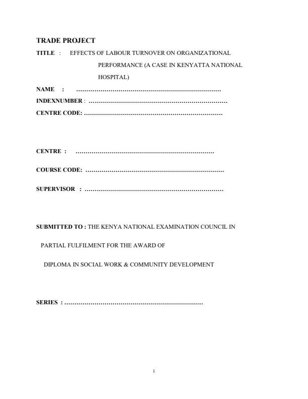 Page 1 – Trade Project Sample: Effects of Labor Turnover on Organizational Performance – Kenyaplex