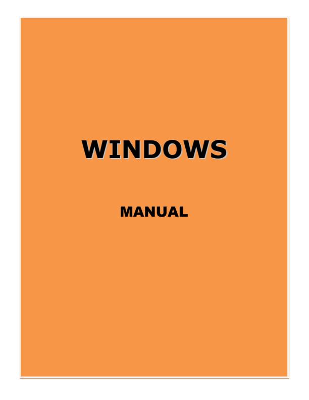 Page 1 – Windows Training Manual - Notes – Kenyaplex