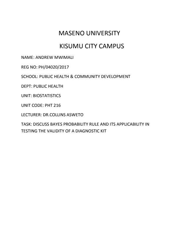 Page 1 – Discuss Bayes probability rule and its applicability in testing the validity of a diagnostic kit – Kenyaplex