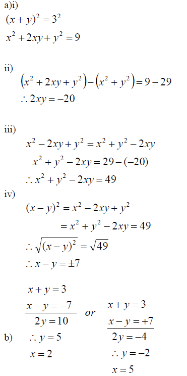 If X Sup 2 Sup Y Sup 2 Sup 29 And X Y 3 A Without Solving For X And Y Determine The Values Of I X Sup 2 Sup 2xy