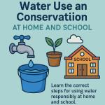 Water Use and Conservation at Home and School